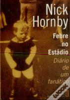 Febre no Estádio