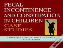Fecal Incontinence And Constipation In Children