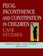 Fecal Incontinence And Constipation In Children - Preview