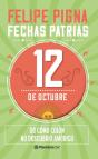 Fechas Patrias. 12 De Octubre - Planeta Lector - Preview