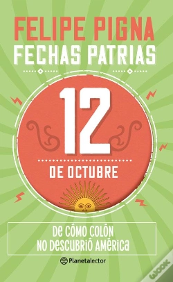 Capa do artigo Fechas Patrias. 12 De Octubre - Planeta Lector