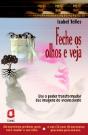 Feche os Olhos e Veja - Preview
