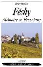 Féchy, Mémoire De Fezzolans - Preview