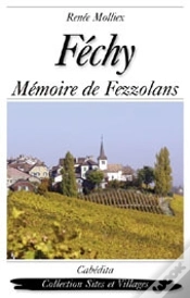 Capa do artigo Féchy, Mémoire De Fezzolans