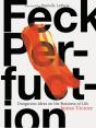 Feck Perfuction - Preview