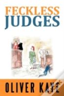Feckless Judges