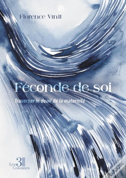 Capa do artigo Féconde De Soi : Traverser Le Deuil De La Maternité