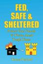 Fed, Safe And Sheltered - Preview