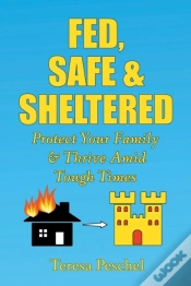 Capa do artigo Fed, Safe And Sheltered