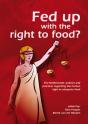 Fed Up With The Right To Food? - Preview