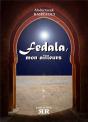 Fedala Mon Ailleurs - Preview
