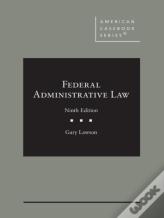 Federal Administrative Law