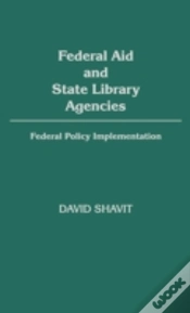 Capa do artigo Federal Aid And State Library Agencies