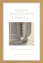 Federal Appointments Process - Preview