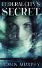 Federal City'S Secret - Preview