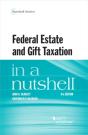 Federal Estate And Gift Taxation In A Nutshell - Preview