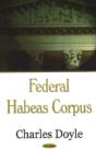Federal Habeas Corpus - Preview
