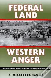 Federal Land, Western Anger