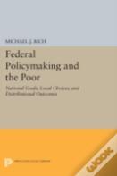 Federal Policymaking And The Poor