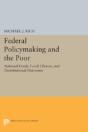 Federal Policymaking And The Poor - Preview