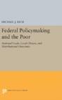 Federal Policymaking And The Poor - Preview