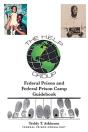 Federal Prison And Federal Prison Camp Guidebook - Preview