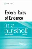 Federal Rules Of Evidence In A Nutshell