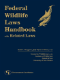 Federal Wildlife Laws Handbook With Related Laws - Preview