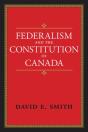 Federalism And The Constitution Of Canada - Preview