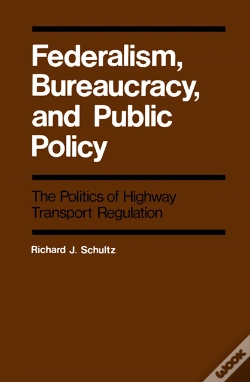 Capa do artigo Federalism, Bureaucracy, And Public Policy