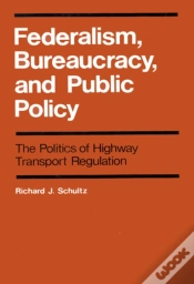 Capa do artigo Federalism, Bureaucracy, And Public Policy