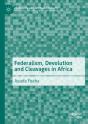 Federalism, Devolution And Cleavages In Africa - Preview