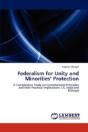 Federalism For Unity And Minorities' Protection - Preview