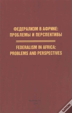 Capa do artigo Federalism In Africa. Problems And Perspectives