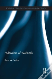 Federalism Of Wetlands