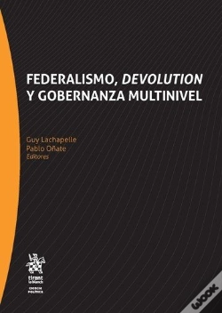 Capa do artigo Federalismo, Devolution Y Gobernanza Multinivel