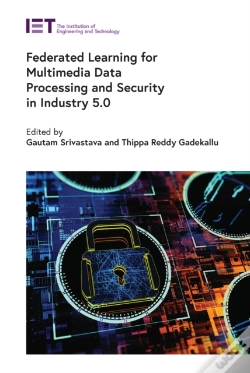 Capa do artigo Federated Learning For Multimedia Data Processing And Security In Industry 5.0