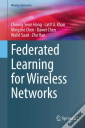 Federated Learning For Wireless Networks