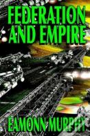 Federation And Empire