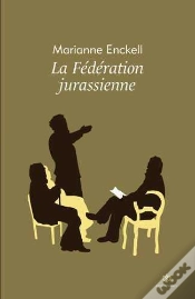 Capa do artigo Fédération Jurassienne (La)