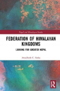 Federation Of Himalayan Kingdoms - Preview