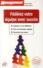 Federez Votre Equipe Avec Succes - Preview