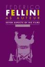 Federico Fellini As Auteur - Preview