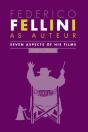 Federico Fellini As Auteur - Preview