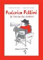 Federico Fellini, Le Forain Du Cinema - Preview