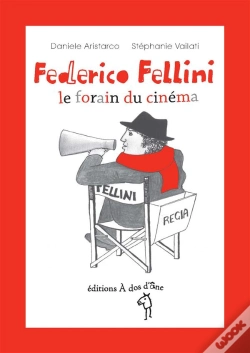 Capa do artigo Federico Fellini, Le Forain Du Cinema