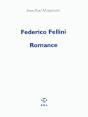 Federico Fellini ; Romance - Preview