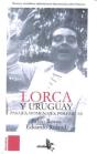 Federico Garc¡A Lorca Y Uruguay - Preview