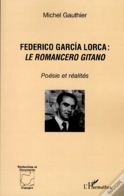 Capa do artigo Federico Garcia Lorca ; Le Romancero Gitano ; Poésie Et Réalités