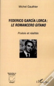 Capa do artigo Federico Garcia Lorca ; Le Romancero Gitano ; Poésie Et Réalités